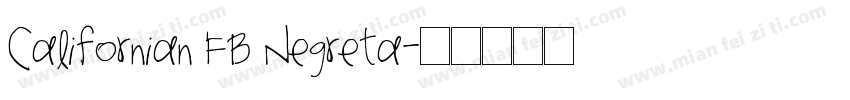 Californian FB Negreta字体转换